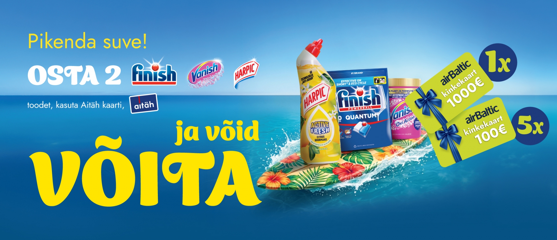 OSTA Finish, Vanish, Harpic JA VÕIDA AUHINDU!